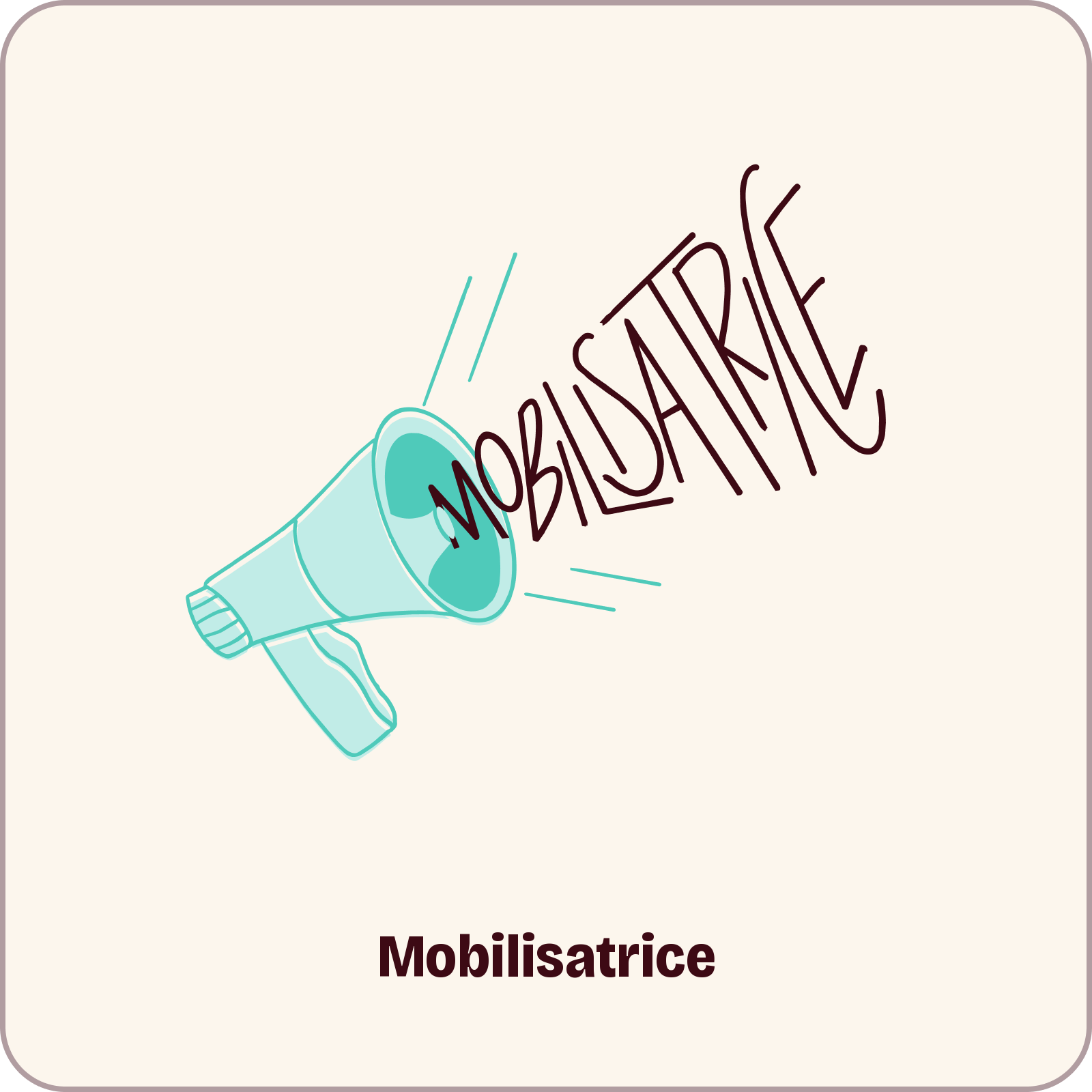 Mobilisatrice